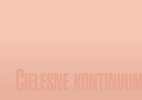 Lena Wicherkiewicz: Cielesne kontinuum