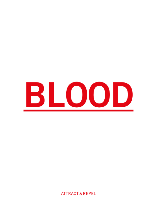 Blood: Attract & Repel. Exhibition catalogue, Science Gallery Melbourne, 2017, AU